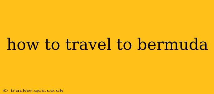 how to travel to bermuda