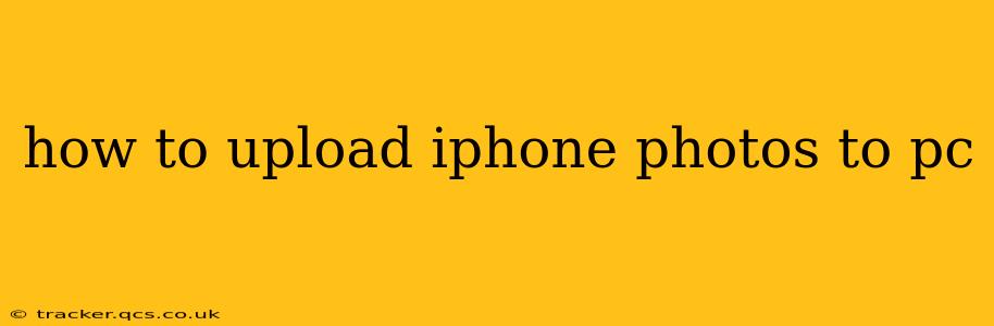how to upload iphone photos to pc
