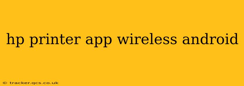 hp printer app wireless android