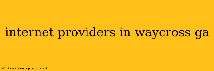 internet providers in waycross ga