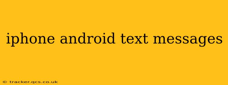 iphone android text messages