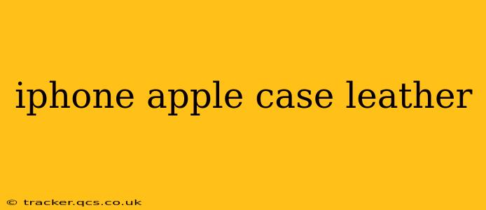 iphone apple case leather