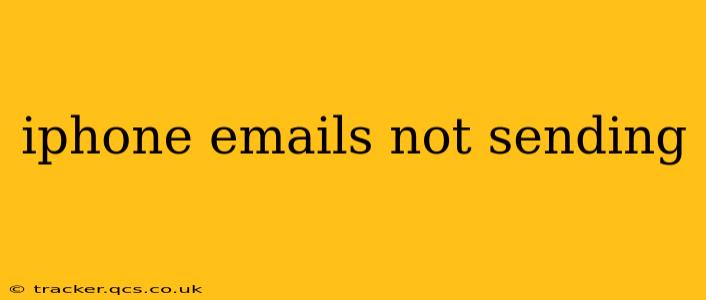 iphone emails not sending