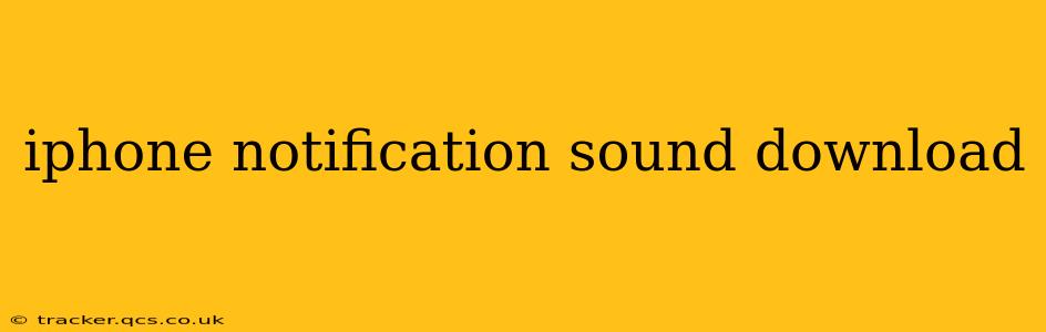 iphone notification sound download