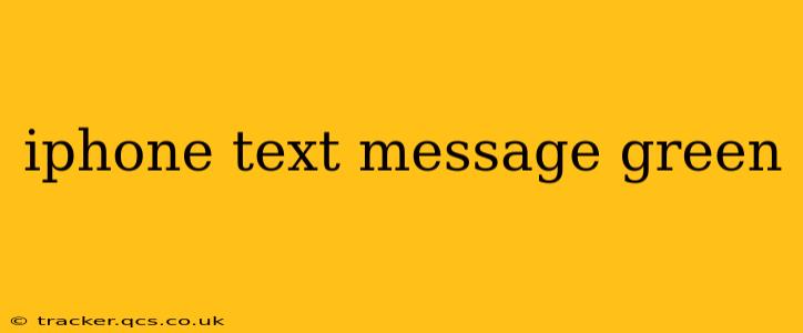 iphone text message green
