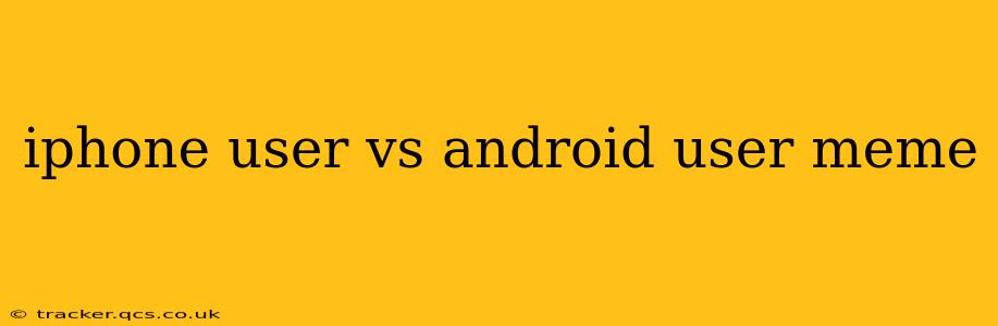 iphone user vs android user meme