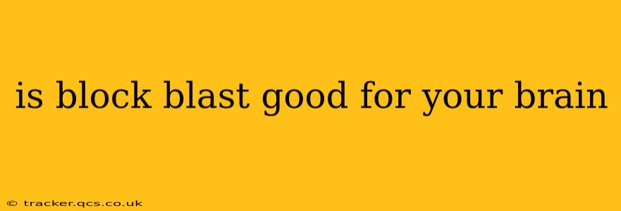 is block blast good for your brain