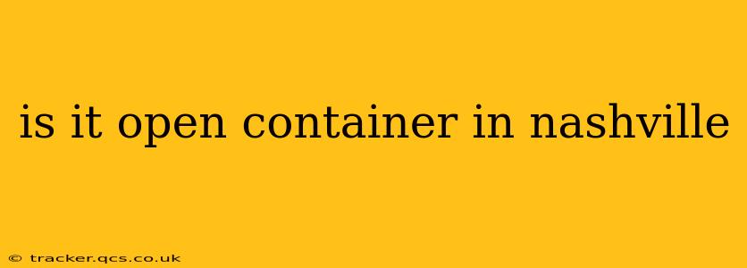 is it open container in nashville