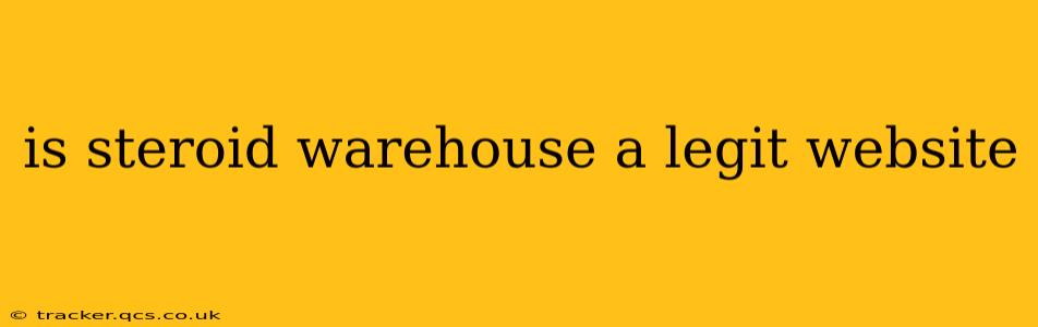 is steroid warehouse a legit website