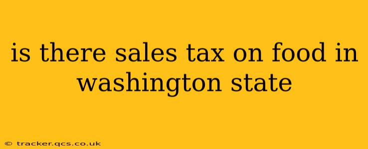 is there sales tax on food in washington state