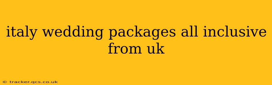 italy wedding packages all inclusive from uk