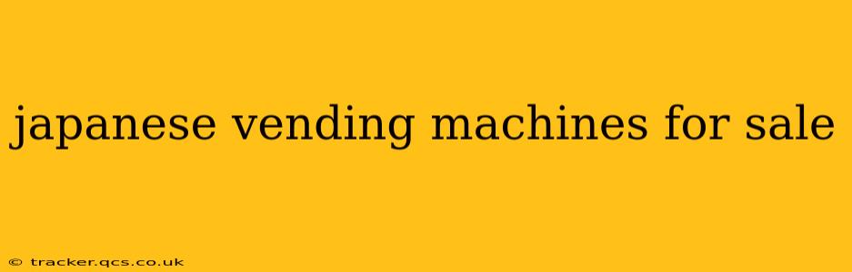 japanese vending machines for sale