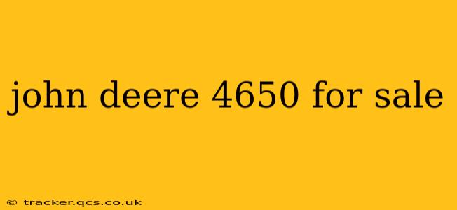 john deere 4650 for sale