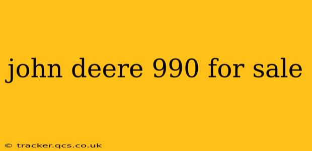 john deere 990 for sale