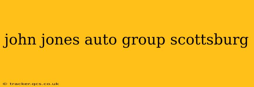john jones auto group scottsburg