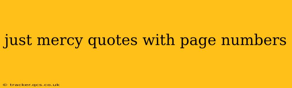 just mercy quotes with page numbers