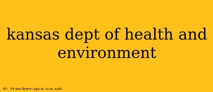 kansas dept of health and environment