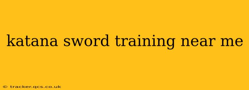 katana sword training near me