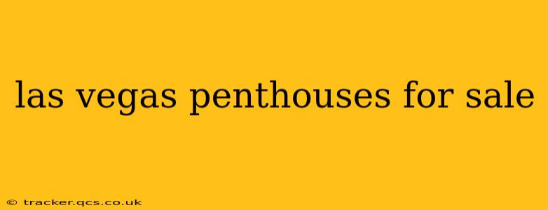 las vegas penthouses for sale