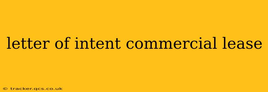letter of intent commercial lease