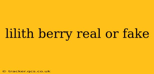 lilith berry real or fake