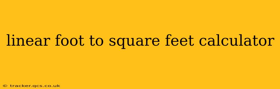 linear foot to square feet calculator