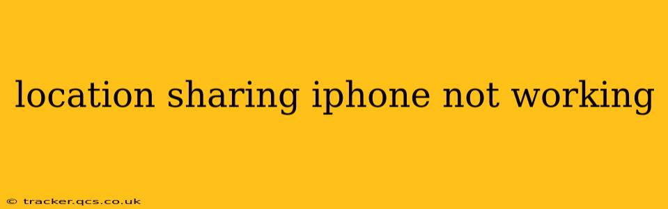 location sharing iphone not working