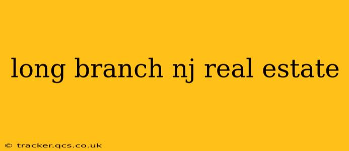 long branch nj real estate