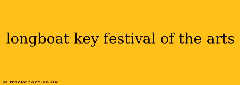 longboat key festival of the arts