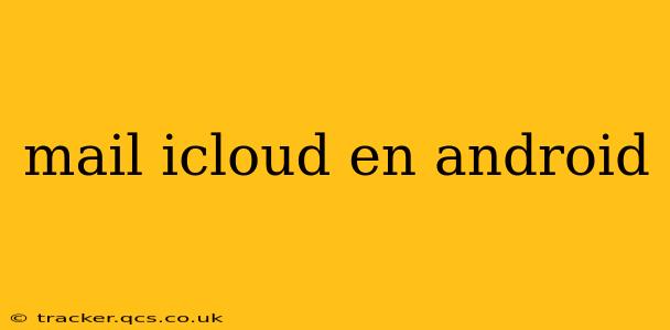 mail icloud en android