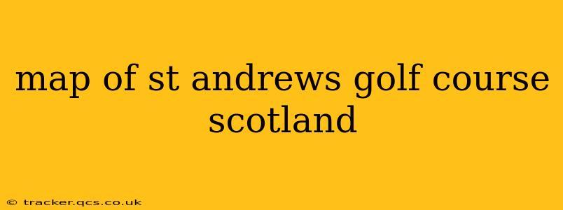 map of st andrews golf course scotland