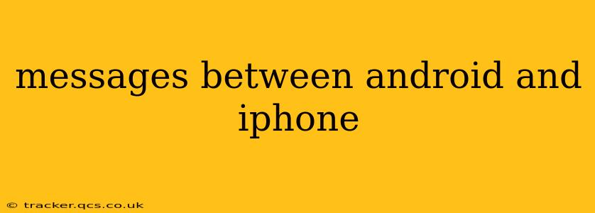 messages between android and iphone