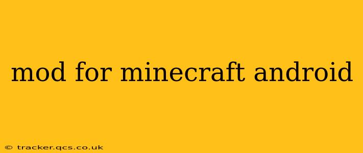 mod for minecraft android