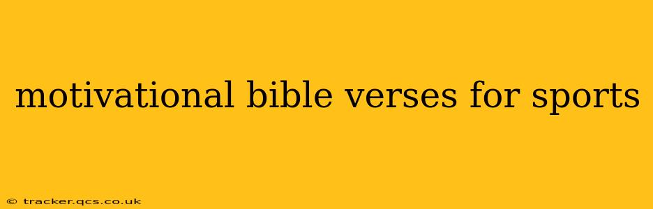 motivational bible verses for sports