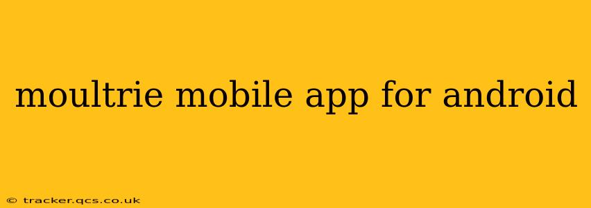 moultrie mobile app for android