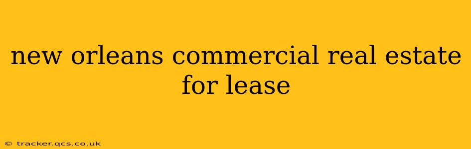 new orleans commercial real estate for lease