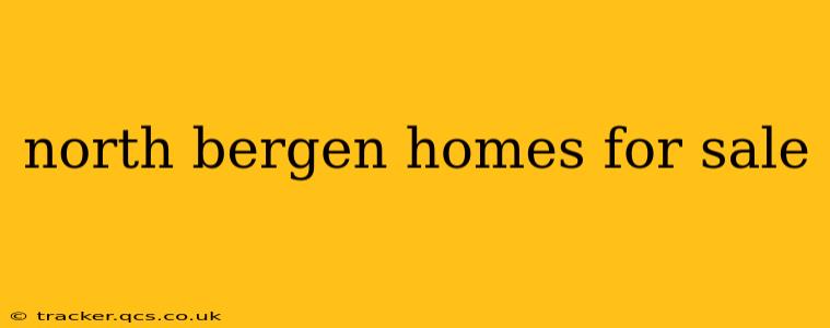 north bergen homes for sale