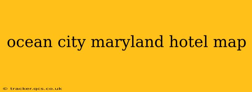 ocean city maryland hotel map