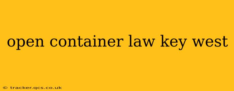 open container law key west