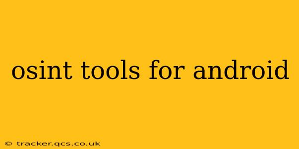 osint tools for android