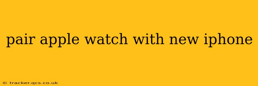 pair apple watch with new iphone