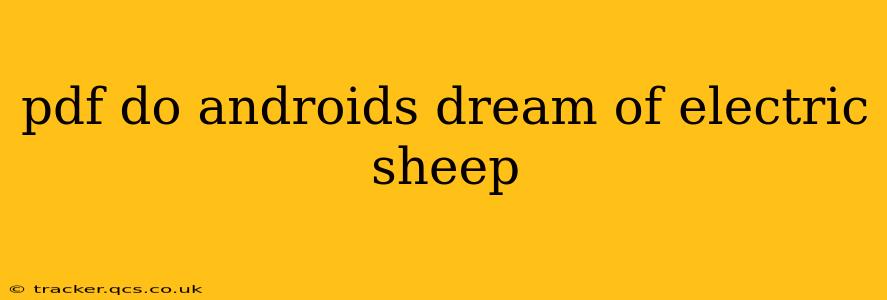 pdf do androids dream of electric sheep