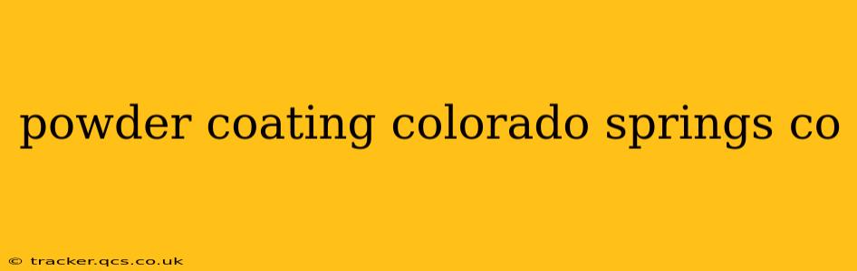 powder coating colorado springs co
