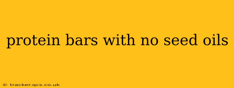 protein bars with no seed oils