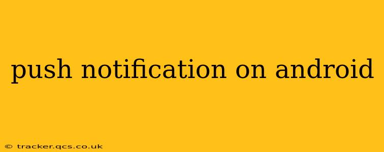 push notification on android