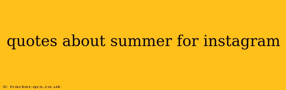 quotes about summer for instagram