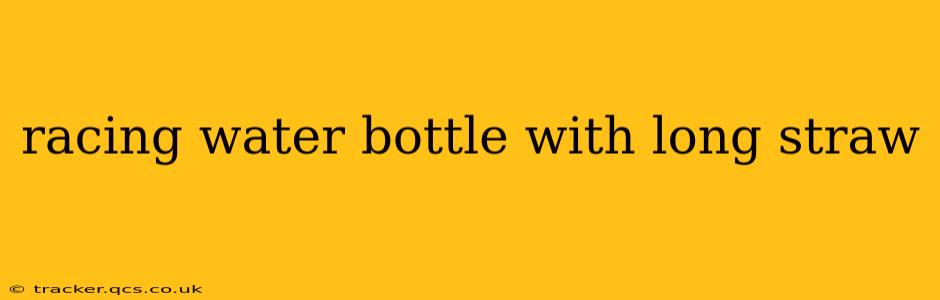 racing water bottle with long straw