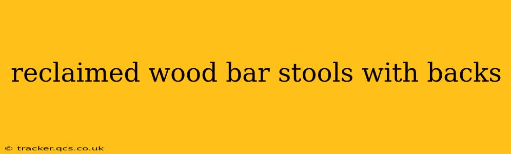 reclaimed wood bar stools with backs