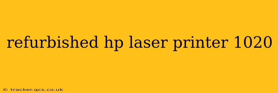 refurbished hp laser printer 1020
