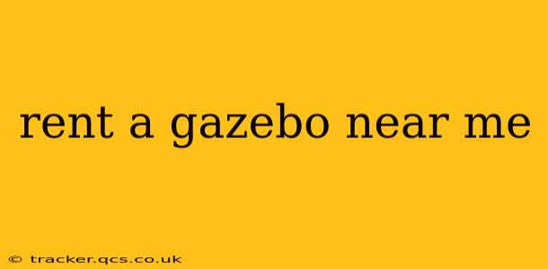 rent a gazebo near me